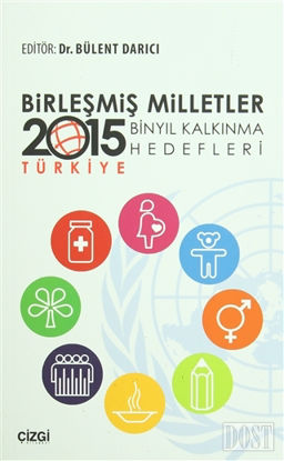 Birleşmiş Milletler Binyıl Kalkınma Hedefleri - 2015 Türkiye
